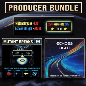 Producer Bundle (Echoes of Light & Mutant Breaks)